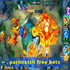 parimatch free bets